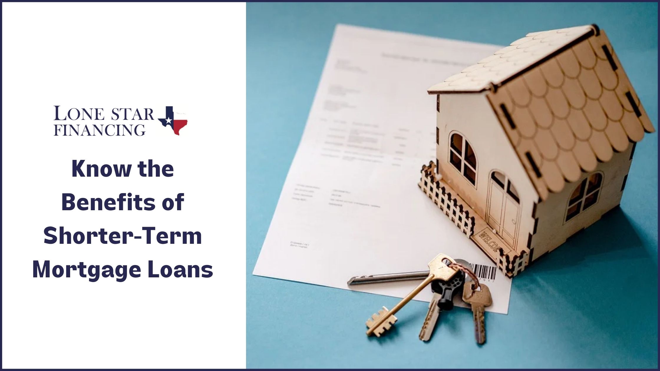Know the Benefits of Shorter-Term Mortgage Loans